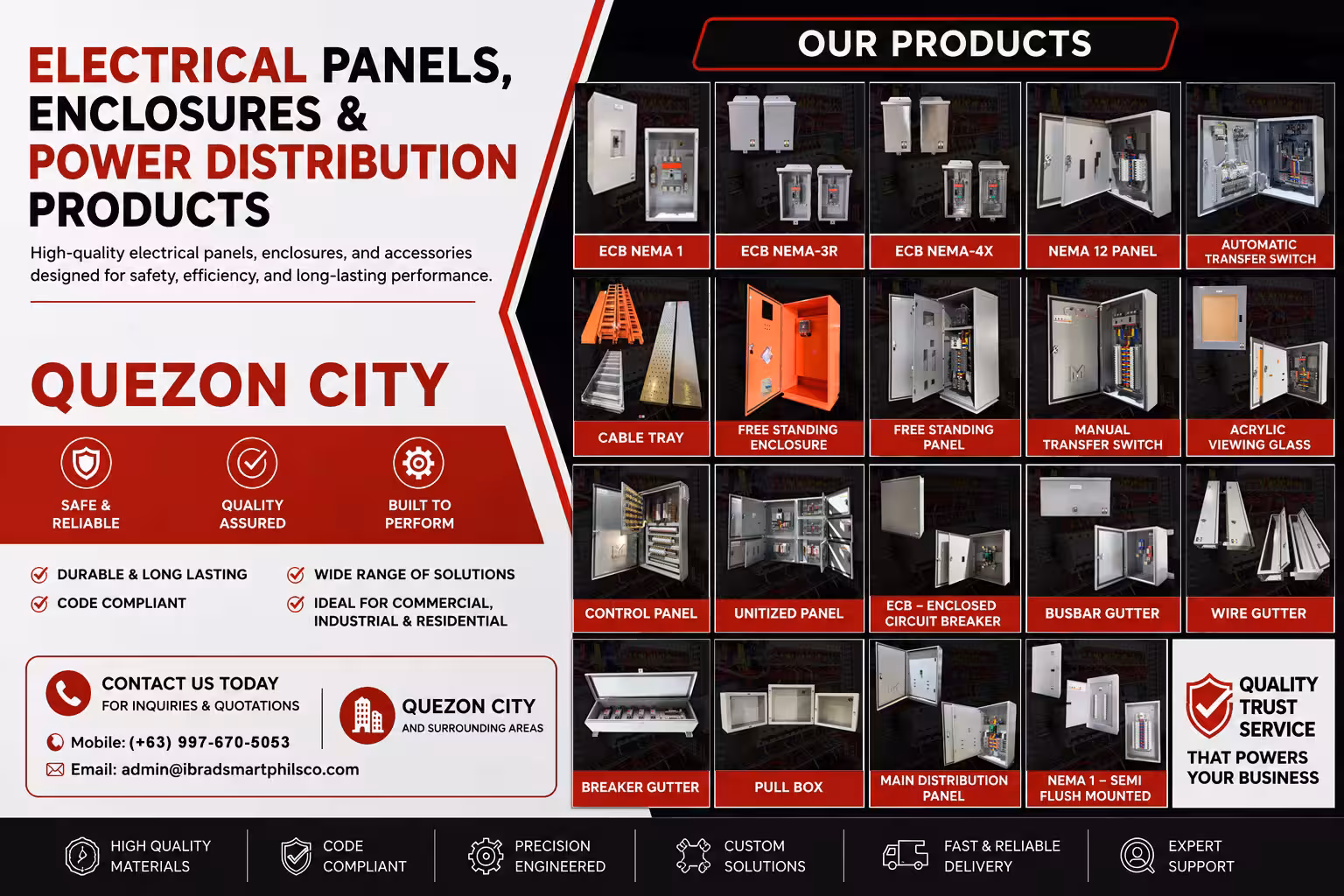 ECB NEMA 1 ECB NEMA-3R ECB NEMA-4X NEMA 12 PANEL AUTOMATIC TRANSFER SWITCH CABLE TRAY FREE STANDING ENCLOSURE FREE STANDING PANEL MANUAL TRANSFER SWITCH ACRYLIC VIEWING GLASS CONTROL PANEL UNITIZED PANEL ECB – ENCLOSED CIRCUIT BREAKER BUSBAR GUTTER WIRE GUTTER BREAKER GUTTER PULL BOX MAIN DISTRIBUTION PANEL NEMA 1 – SEMI FLUSH MOUNTED